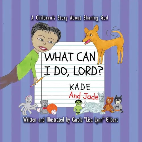 What Can I Do, Lord? Kade and Jade - Paperback