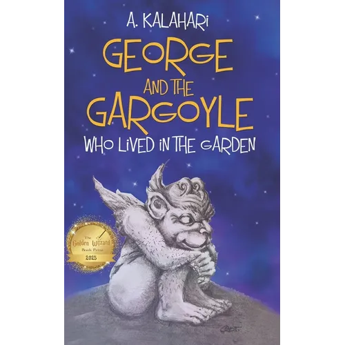 George and the Gargoyle who lived in the Garden - Paperback