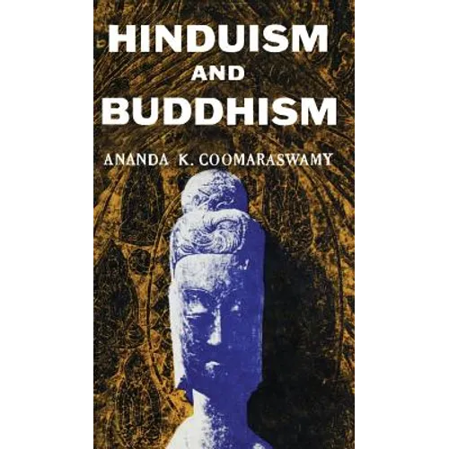 Hindusium and Buddhism - Hardcover