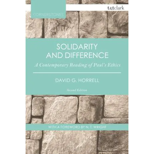 Solidarity and Difference: A Contemporary Reading of Paul's Ethics - Paperback