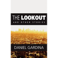 The Lookout and Other Stories (Large Print Edition)