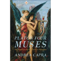 Plato's Four Muses: The Phaedrus and the Poetics of Philosophy