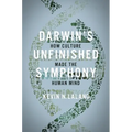 Darwin's Unfinished Symphony: How Culture Made the Human Mind