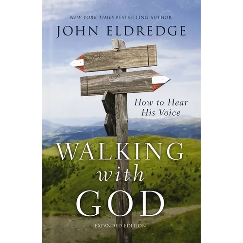 Walking with God: How to Hear His Voice - Paperback