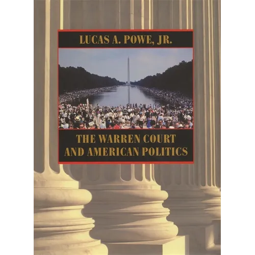 The Warren Court and American Politics