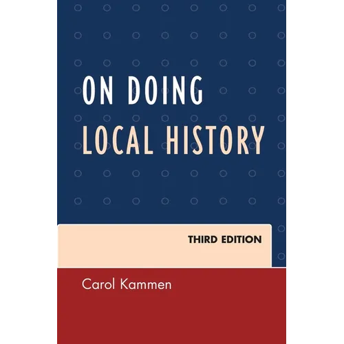 On Doing Local History - Paperback