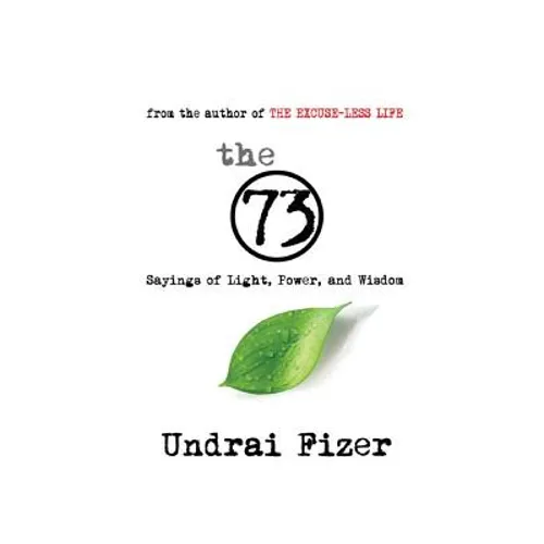 The 73 Sayings of Light, Power, and Wisdom - Paperback