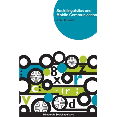 Sociolinguistics and Mobile Communication - Paperback
