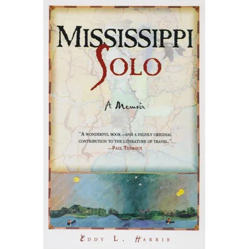 Mississippi Solo: A River Quest - Paperback