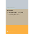 Russian Experimental Fiction: Resisting Ideology After Utopia