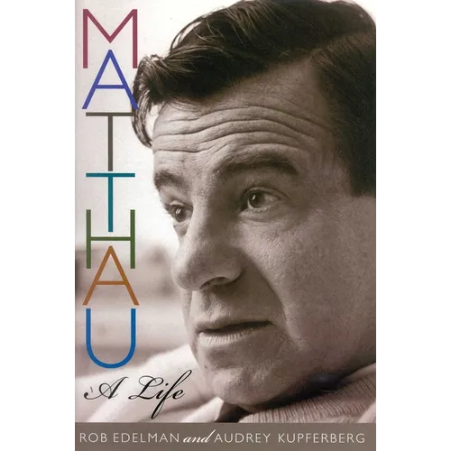 Matthau: A Life - Hardcover
