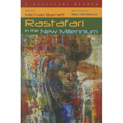Rastafari in the New Millennium: A Rastafari Reader - Paperback