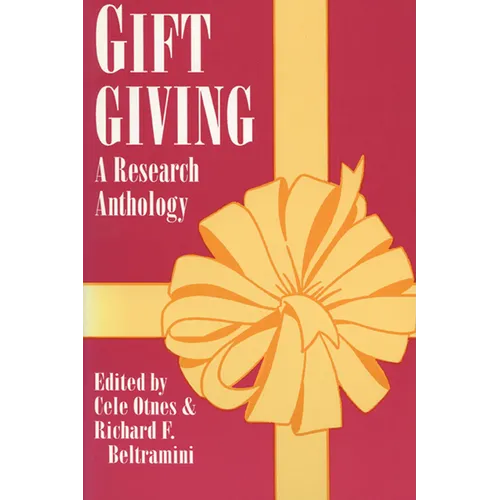 Gift Giving: A Research Anthology - Hardcover