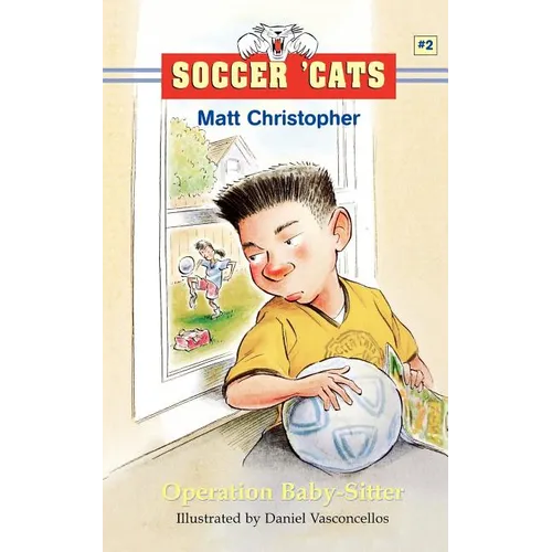 Soccer 'Cats: Operation Baby-Sitter - Paperback