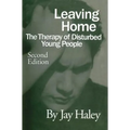 Leaving Home: The Therapy of Disturbed Young People