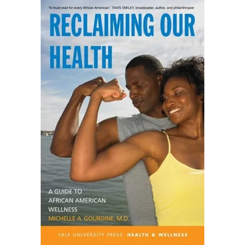 Reclaiming Our Health - Paperback