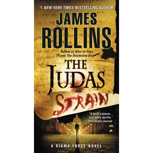Judas Strain: A SIGMA Force Novel - Mass Market Paperbound