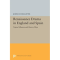 Renaissance Drama in England and Spain: Topical Allusion and History Plays