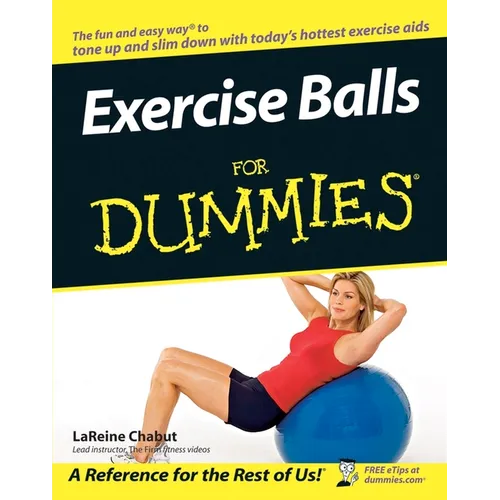 Exercise Balls for Dummies - Paperback