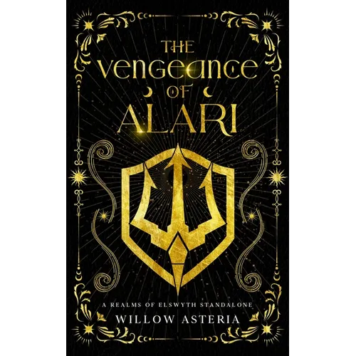 The Vengeance of Alari: A Realms of Elswyth Standalone - Paperback