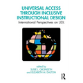 Universal Access Through Inclusive Instructional Design: International Perspectives on Udl