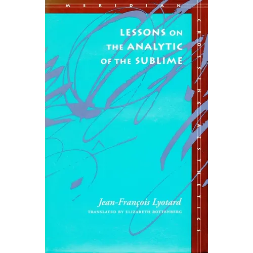 Lessons on the Analytic of the Sublime - Paperback