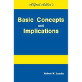 Alfred Adler's Basic Concepts And Implications