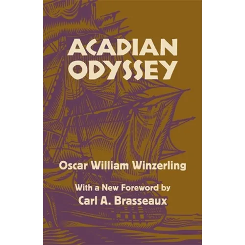 Acadian Odyssey - Paperback