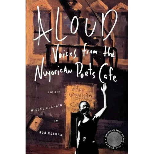 Aloud: Voices from the Nuyorican Poets Cafe - Paperback