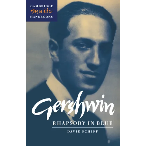 Gershwin: Rhapsody in Blue - Hardcover