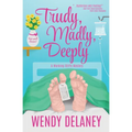 Trudy, Madly, Deeply