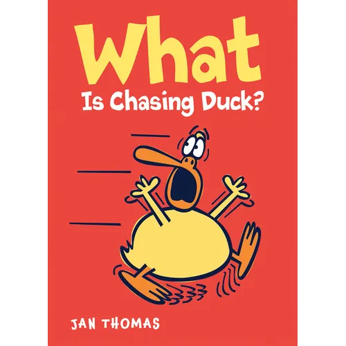 What Is Chasing Duck? - Hardcover