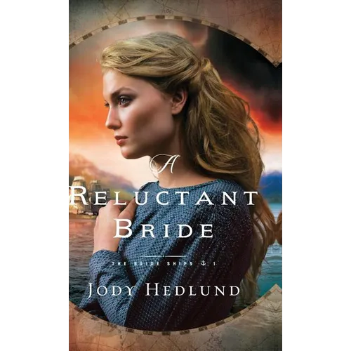A Reluctant Bride - Hardcover