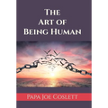 The Art of Being Human