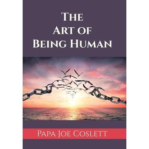The Art of Being Human