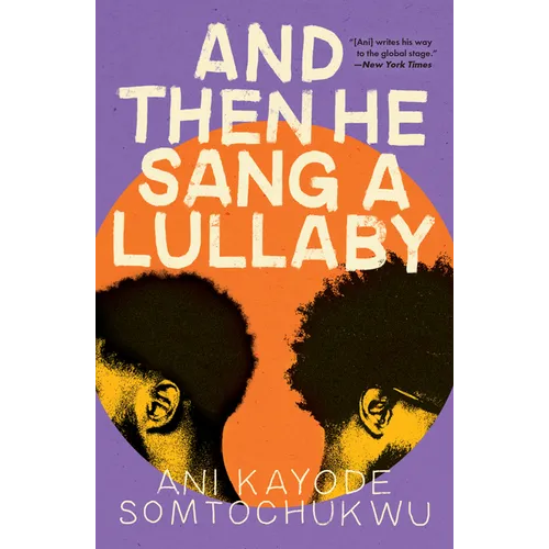 And Then He Sang a Lullaby - Paperback