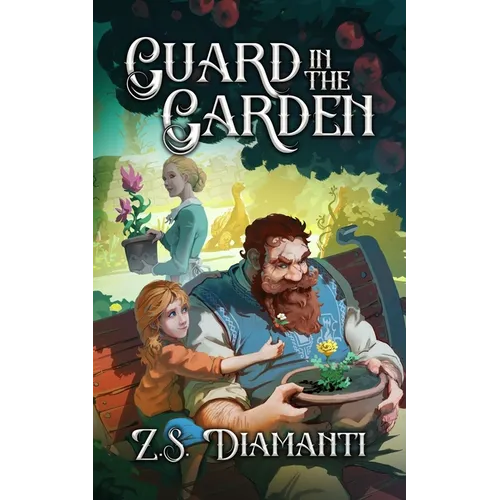 Guard in the Garden: A Cozy Fantasy - Paperback