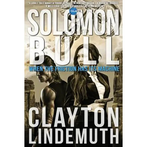 Solomon Bull: When the Friction has its Machine - Paperback