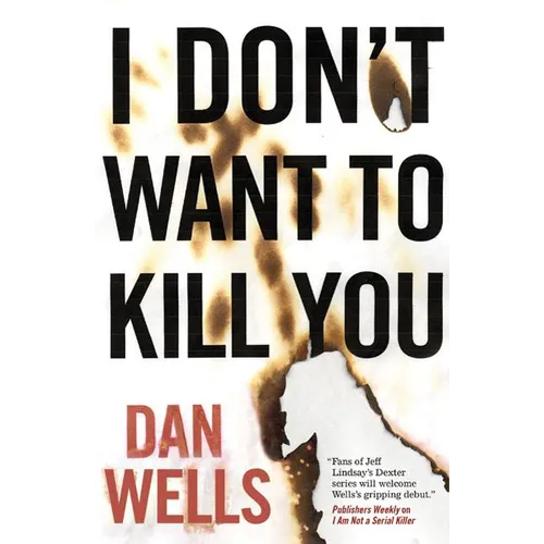 I Don't Want to Kill You - Paperback