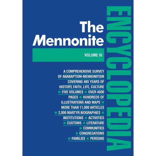 Mennonite Encyclopedia/ Vol 3: Volume 3 - Hardcover