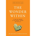 The Wonder Within: A heart-led playbook for the anxious, stressed and burnt-out