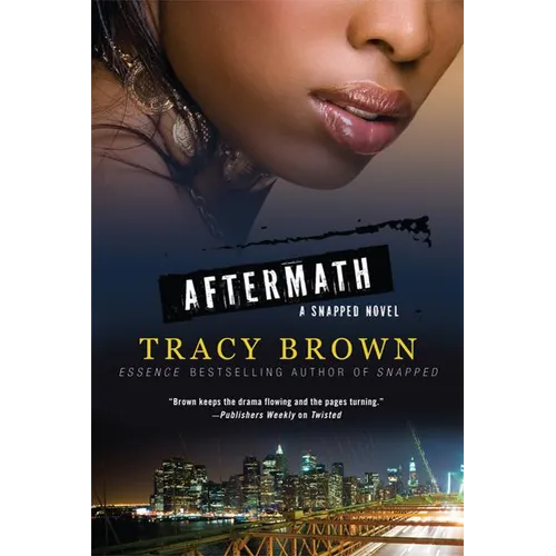 Aftermath: A Snapped Novel