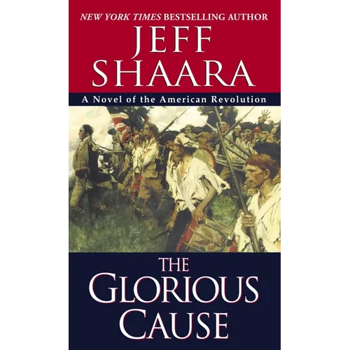 The Glorious Cause - Paperback