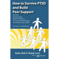 How to Survive Ptsd and Build Peer Support