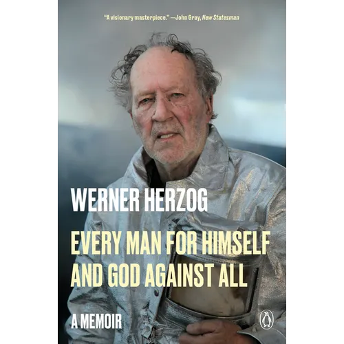 Every Man for Himself and God Against All: A Memoir - Paperback