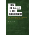 From the Ballot to the Blackboard