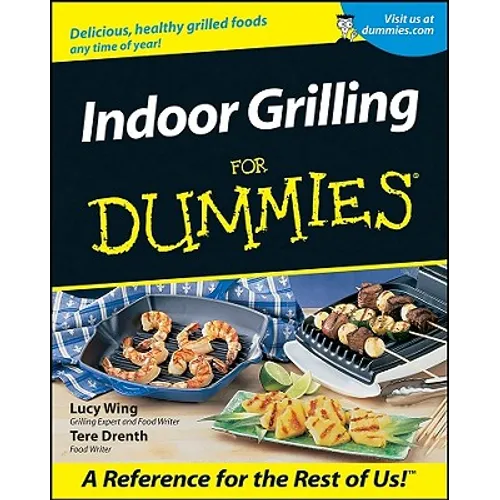 Indoor Grilling for Dummies - Paperback