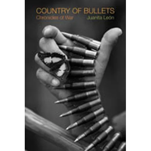 Country of Bullets: Chronicles of War - Paperback
