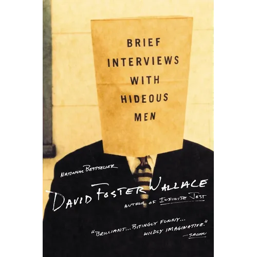 Brief Interviews with Hideous Men