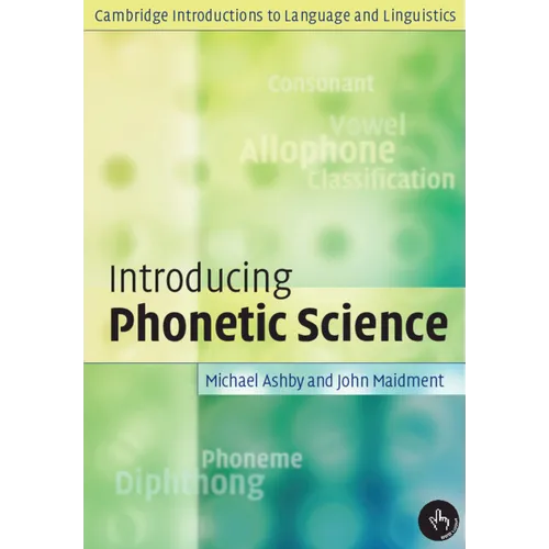 Introducing Phonetic Science